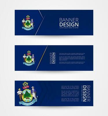 Set of three horizontal banners with US state flag of Maine. Web banner design template in color of Maine flag.