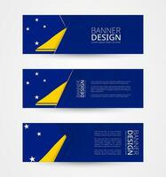 Set of three horizontal banners with flag of Tokelau. Web banner design template in color of Tokelau flag. vector