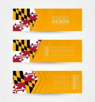 Set of three horizontal banners with US state flag of Maryland. Web banner design template in color of Maryland flag. vector