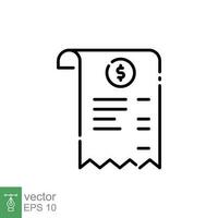 Cashier receipt icon. Simple outline style. Bill paper, invoice, expense, total payment, tax check, purchase concept. Thin line symbol. Vector illustration isolated on white background. EPS 10.