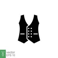 Waistcoat icon. Simple solid style. Fashion vest, office man suite, technical drawing of garment concept. Black silhouette, glyph symbol. Vector illustration isolated on white background. EPS 10.