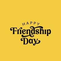 Happy friendship day retro style lettering vector illustration on yellow background.