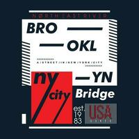 brooklyn new york lettering typography vector, abstract graphic, illustration, for print t shirt vector