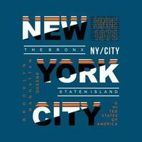 new york city graphic, typography vector, t shirt design, illustration, good for casual style vector