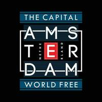 amsterdam graphic, typography vector, t shirt design, illustration, good for casual style vector