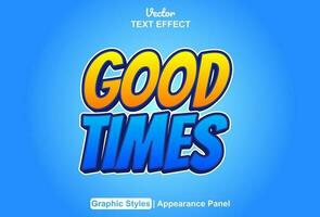 good times text effect with blue color graphic style and editable. vector