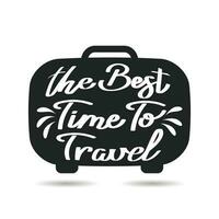 Best time to travel, lettering on tourist's suitcase. Summer illustration, logo, t-shirt print, vector