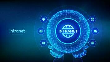 INTRANET. Global Network Connection Technology concept in the shape of sphere with hexagon grid pattern in wireframe hands. Intranet Business Corporate communication. DMS. Vector illustration.