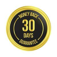 Glossy 30 Days Money Back Guarantee, Full Refund Guarantee, 100 Percent Refund Badge, Quality Assurance Badge, Reliability In Business And Services Online And Offline Design Element vector