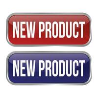 Glossy New Product Label, New Products Icon, New Product Banner, 3D Realistic Business Badge Design, Arrival Goods Rubber Stamp Isolated On White Background vector