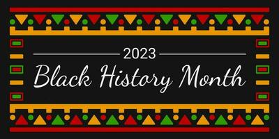 Black History Month 2023 banner with ethnic decoration, bright colors and white line and text on a black background. vector