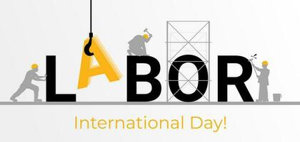 International Labor Day banner, vector invitation with Workers Day. illustrations of stylized text and builders silhouettes.