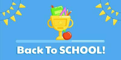 Back to School banner with school supplies inside the golden cup and  flags around. Vector back to School illustration.