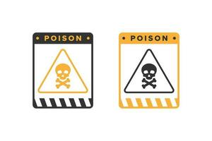 Poison icon vector design, highly toxic material hazard icon board