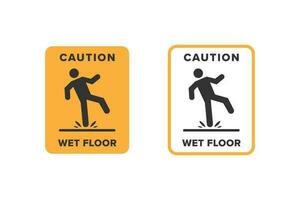 Wet floor icon vector design, signboard caution icon wet or slippery floor