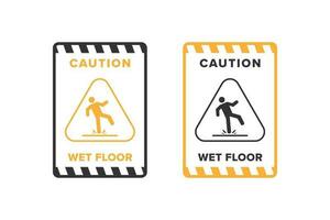 Wet floor icon vector design, signboard caution icon wet or slippery floor