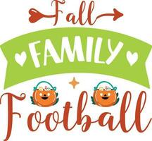 Fall Family Football Best SVG Design Quality vector