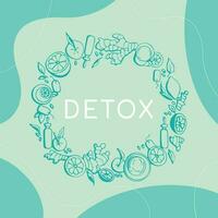 Banner Detox Time. Concept with fruits grapefruit, ginger, lemon, citrus, cleansing tea.Circle composition with doodle drawings for vegan menu, healthy food bar. vector