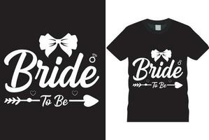 bride to be t-shirt vector