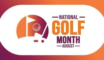 August is National Golf Month background template. Holiday concept. background, banner, placard, card, and poster design template with text inscription and standard color. vector illustration.