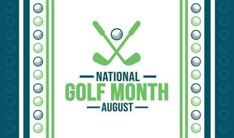 August is National Golf Month background template. Holiday concept. background, banner, placard, card, and poster design template with text inscription and standard color. vector illustration.