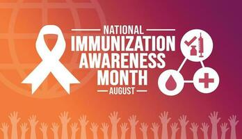 August is National Immunization Awareness Month background template. Holiday concept. background, banner, placard, card, and poster design template with ribbon, text inscription and standard color. vector