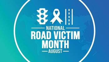 August is National Road Victim Month background template. Holiday concept. background, banner, card, and poster design template with ribbon, text inscription and standard color. vector illustration.