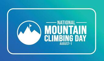 National Mountain Climbing Day background template. Holiday concept. background, banner, placard, card, and poster design template with text inscription and standard color. vector illustration.