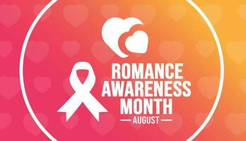 August is Romance Awareness Month background template. Holiday concept. background, banner, placard, card, and poster design template with ribbon, text inscription and standard color. vector