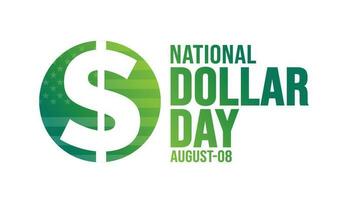 National Dollar Day background template. Holiday concept. background, banner, placard, card, and poster design template with text inscription and standard color. vector illustration.