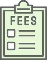 Fees Vector Icon Design