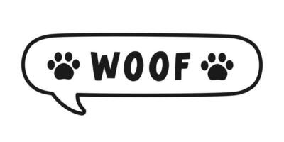 Woof text in a speech bubble balloon with paw prints doodle. Cartoon comics dog bark sound effect and lettering. Simple black and white outline flat vector illustration design on white background.