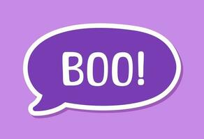 Speech bubble with text Boo digital sticker sound effect vector illustration