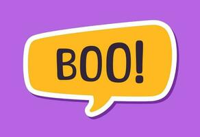 Speech bubble with text Boo digital sticker sound effect vector illustration