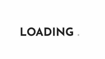 Sharp edged simple black and white loading animation. Visual message with ellipsis screen outline 2D text indicator 4K video loader motion graphic. Simple letters with three dots waiting animated gif