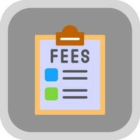 Fees Vector Icon Design