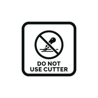 Do not use cutter packaging mark icon symbol vector