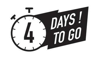 4 days to go timer vector symbol black color