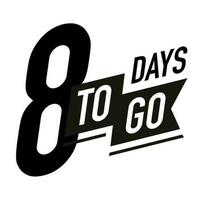 8 days to go timer vector label black color