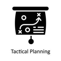 Tactical Planning  Vector    Solid  Icon Design illustration. Digital Marketing  Symbol on White background EPS 10 File