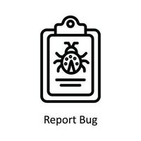 Report Bug Vector  outline Icon Design illustration. Cyber security  Symbol on White background EPS 10 File