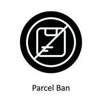 Parcel Ban Vector   Solid Icon Design illustration. Shipping and delivery Symbol on White background EPS 10 File