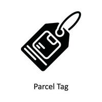 Parcel Tag Vector   Solid Icon Design illustration. Shipping and delivery Symbol on White background EPS 10 File