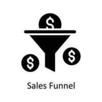 Sales Funnel Vector    Solid  Icon Design illustration. Digital Marketing  Symbol on White background EPS 10 File