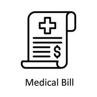 Medical Bill Vector  outline Icon Design illustration. Medical and Health Symbol on White background EPS 10 File