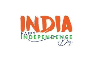 INDIA, Happy independence day, Typography design concept vector