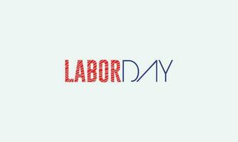 Lettering text Labor Day Vector illustration