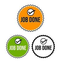 Job done application employee task badge icon label design vector