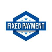 Fixed payment money deposit icon label badge design vector