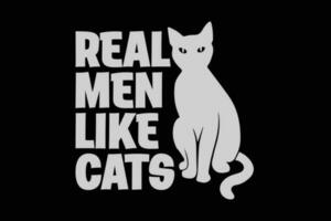 real hombres me gusta gatos gracioso gato amante camiseta diseño vector